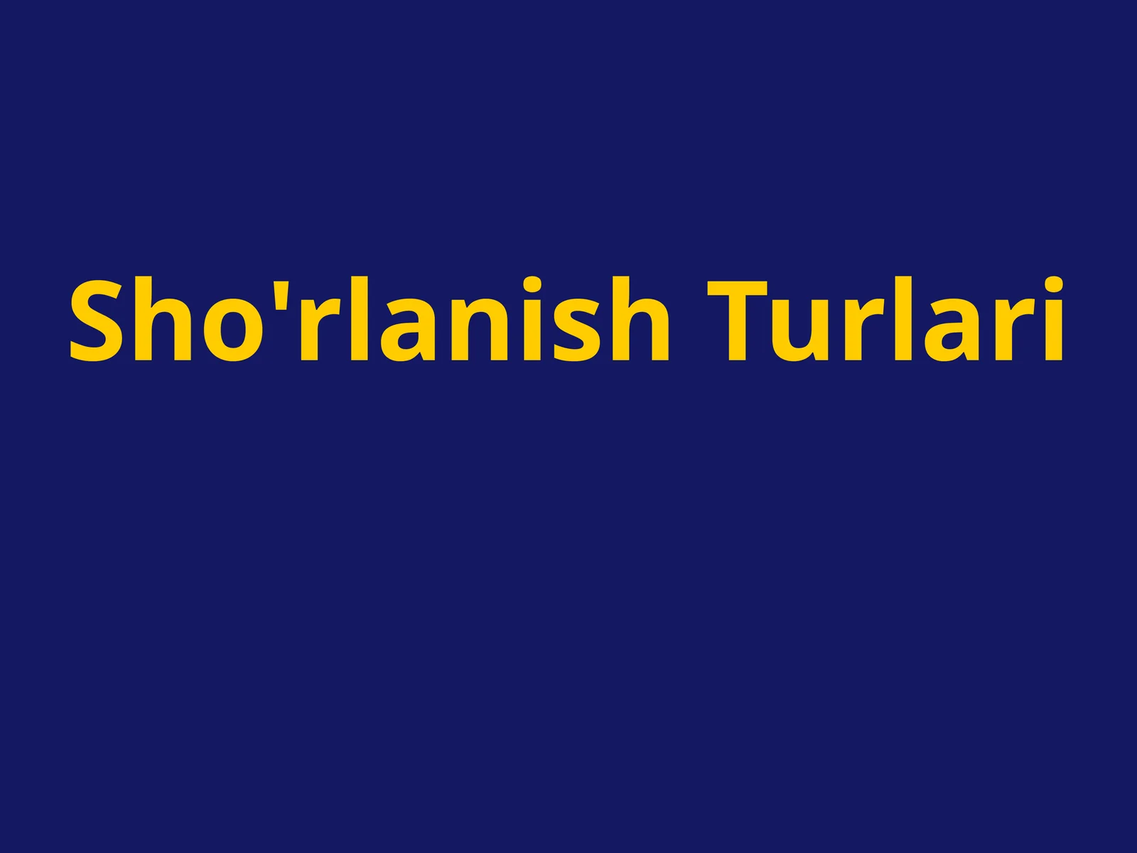 Sho'rlanish Tushunchasi
