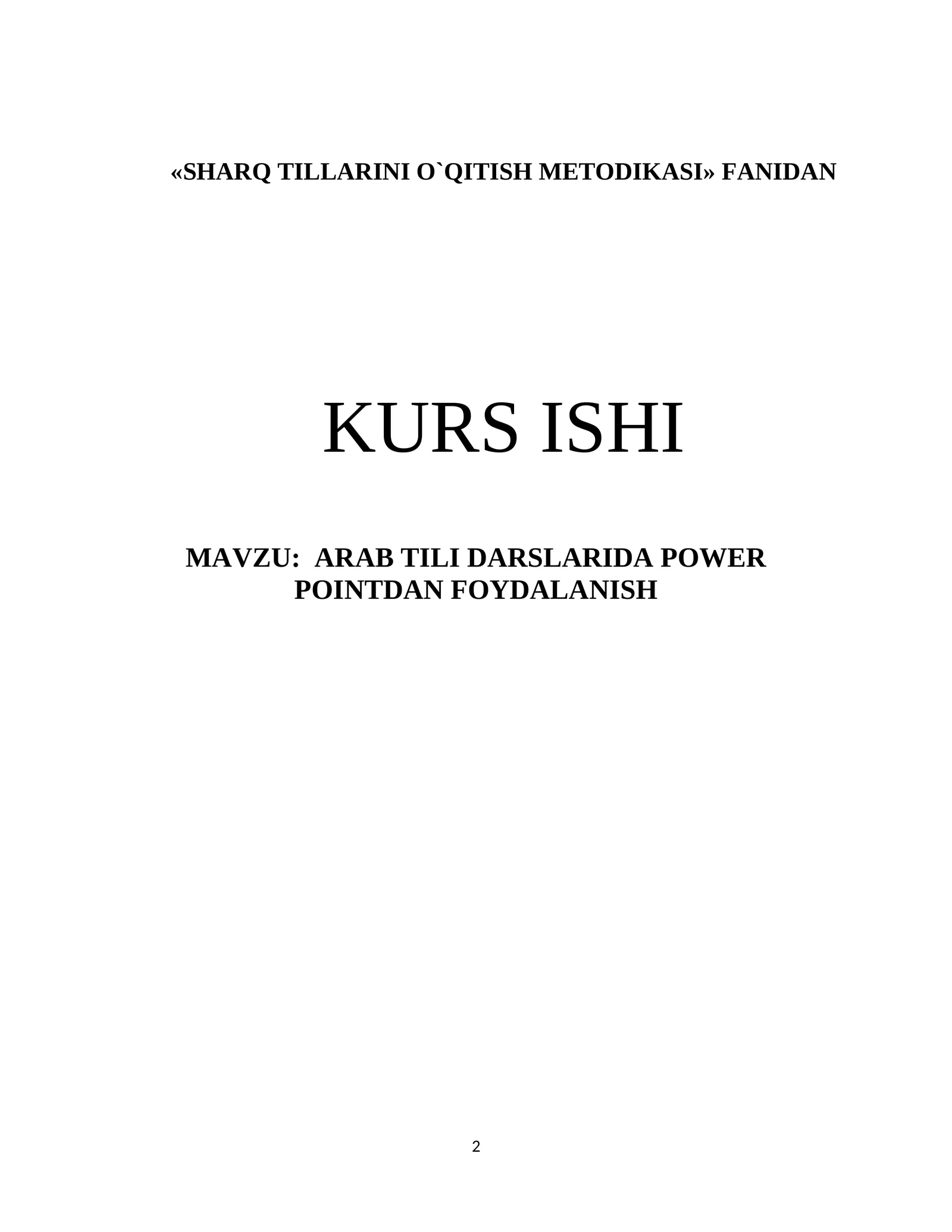 KURS ISHI Arab tili darslarida power pointdan foydalanish