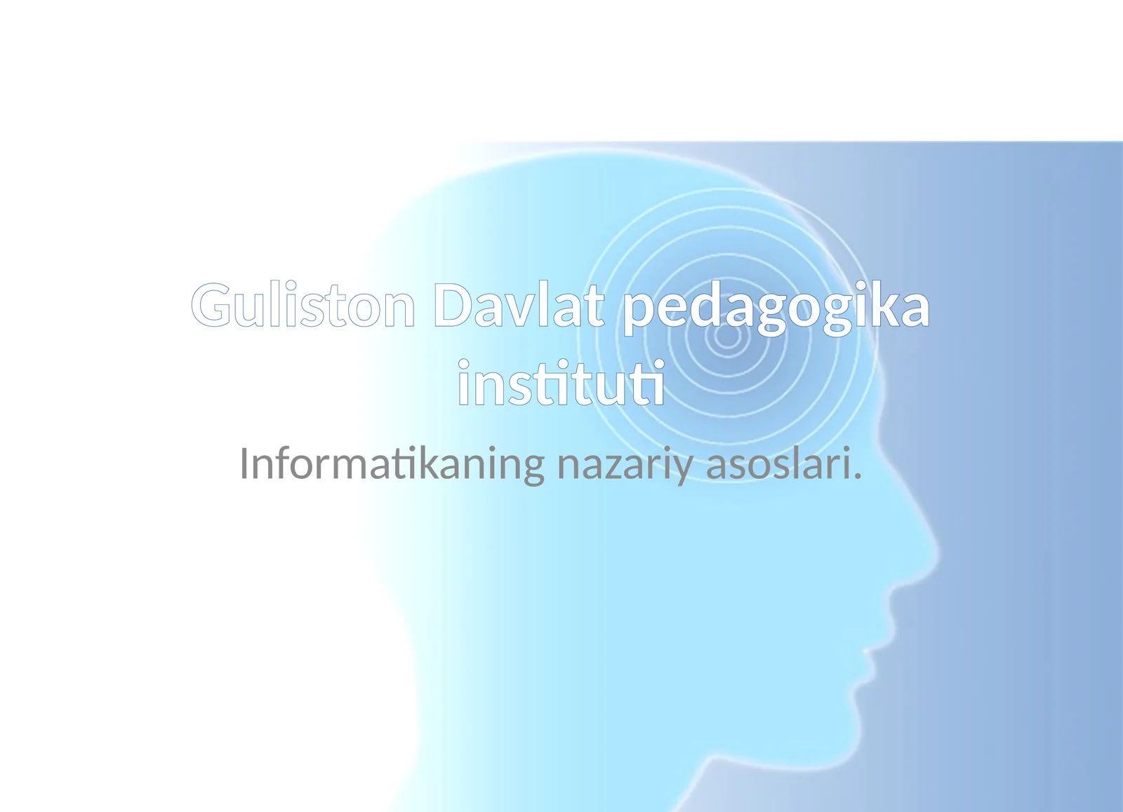 Informatikaning nazariy asoslari