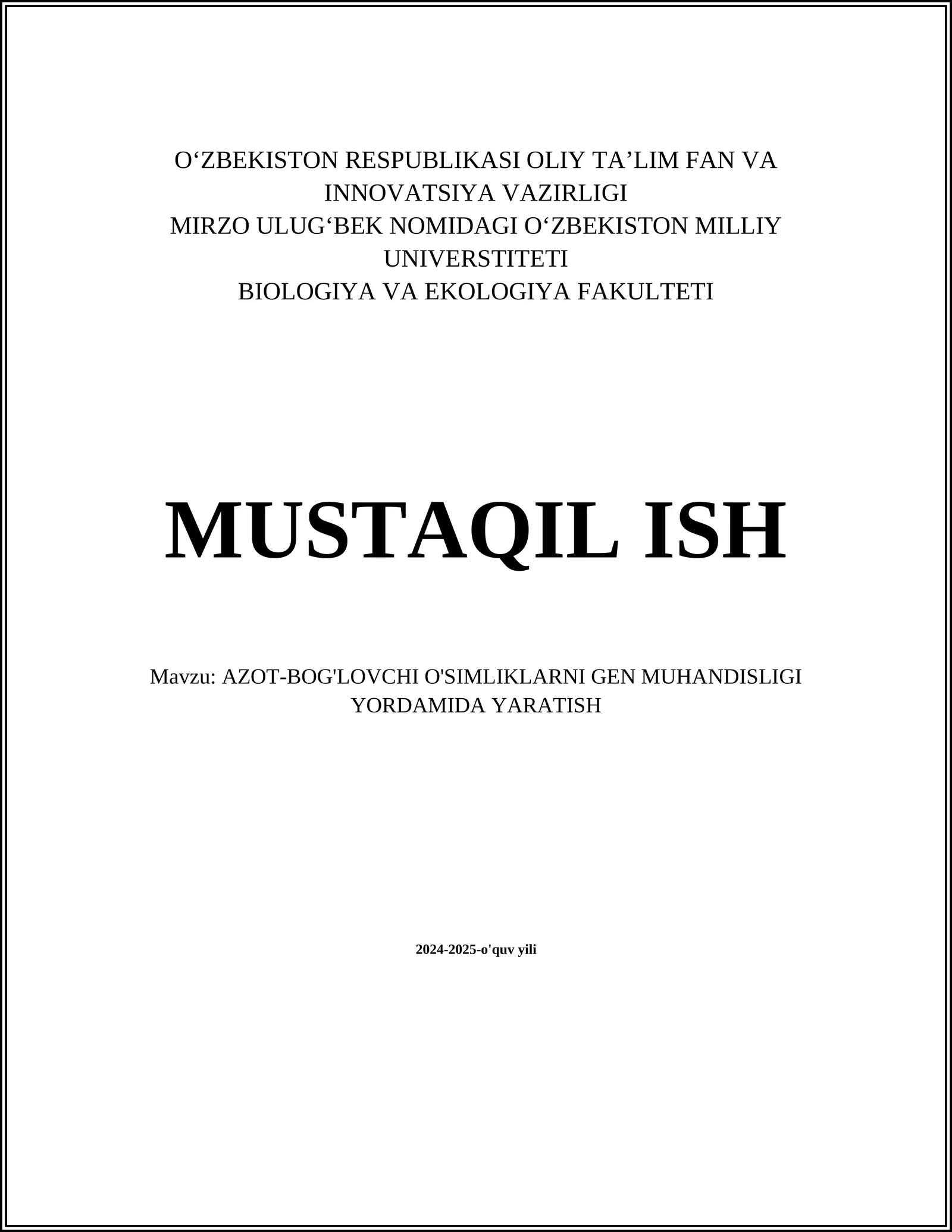 AZOT-BOG'LOVCHI O'SIMLIKLARNI GEN MUHANDISLIGI YORDAMIDA YARATISH