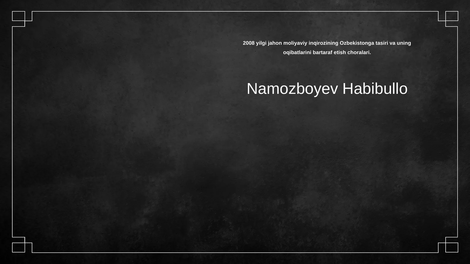 2008 yilgi jahon moliyaviy inqirozining Ozbekistonga tasiri va uning oqibatlarini bartaraf etish choralari