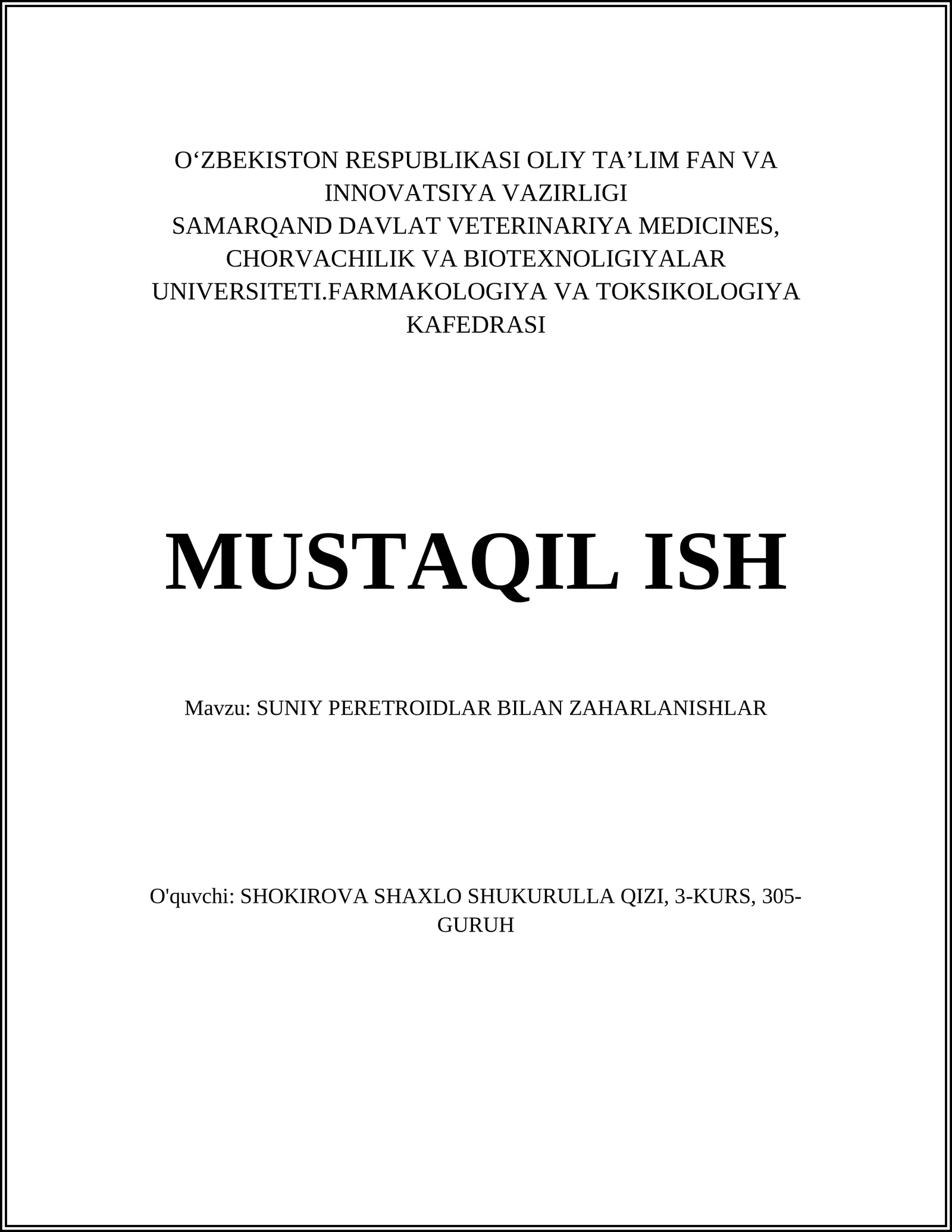 SUNIY PERETROIDLAR BILAN ZAHARLANISHLAR