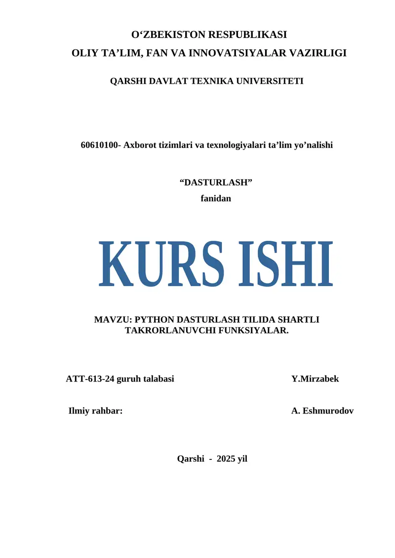 PYTHON DASTURLASH TILIDA SHARTLI TAKRORLANUVCHI FUNKSIYALAR