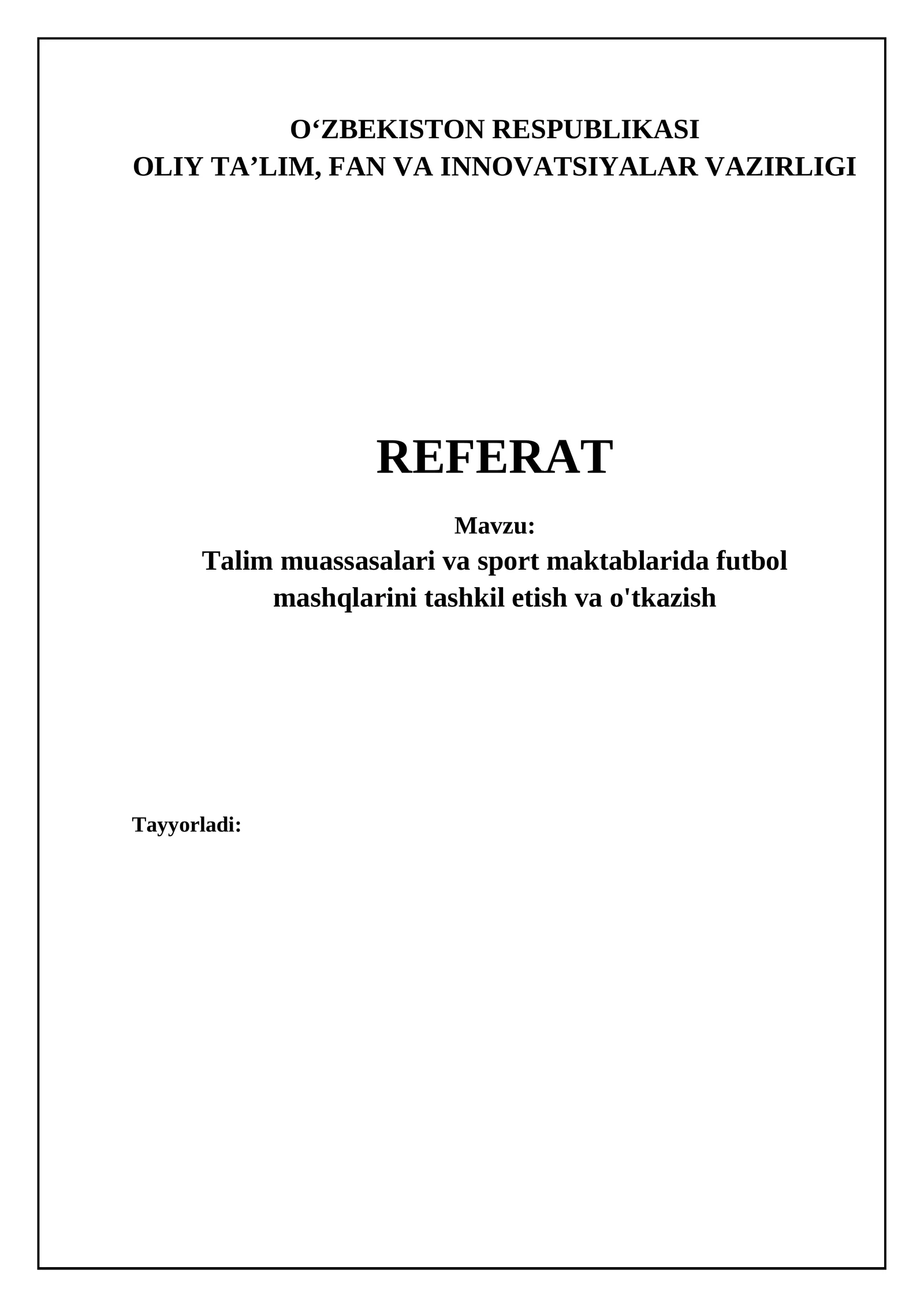 Futbol Mashg'ulotlari Tashkili