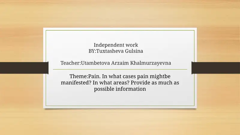 Pain Manifestation and Persistence