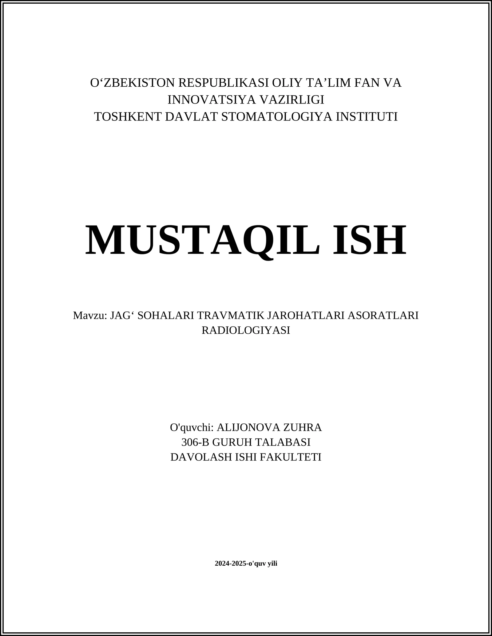 JAGʻ SOHALARI TRAVMATIK JAROHATLARI ASORATLARI RADIOLOGIYASI
