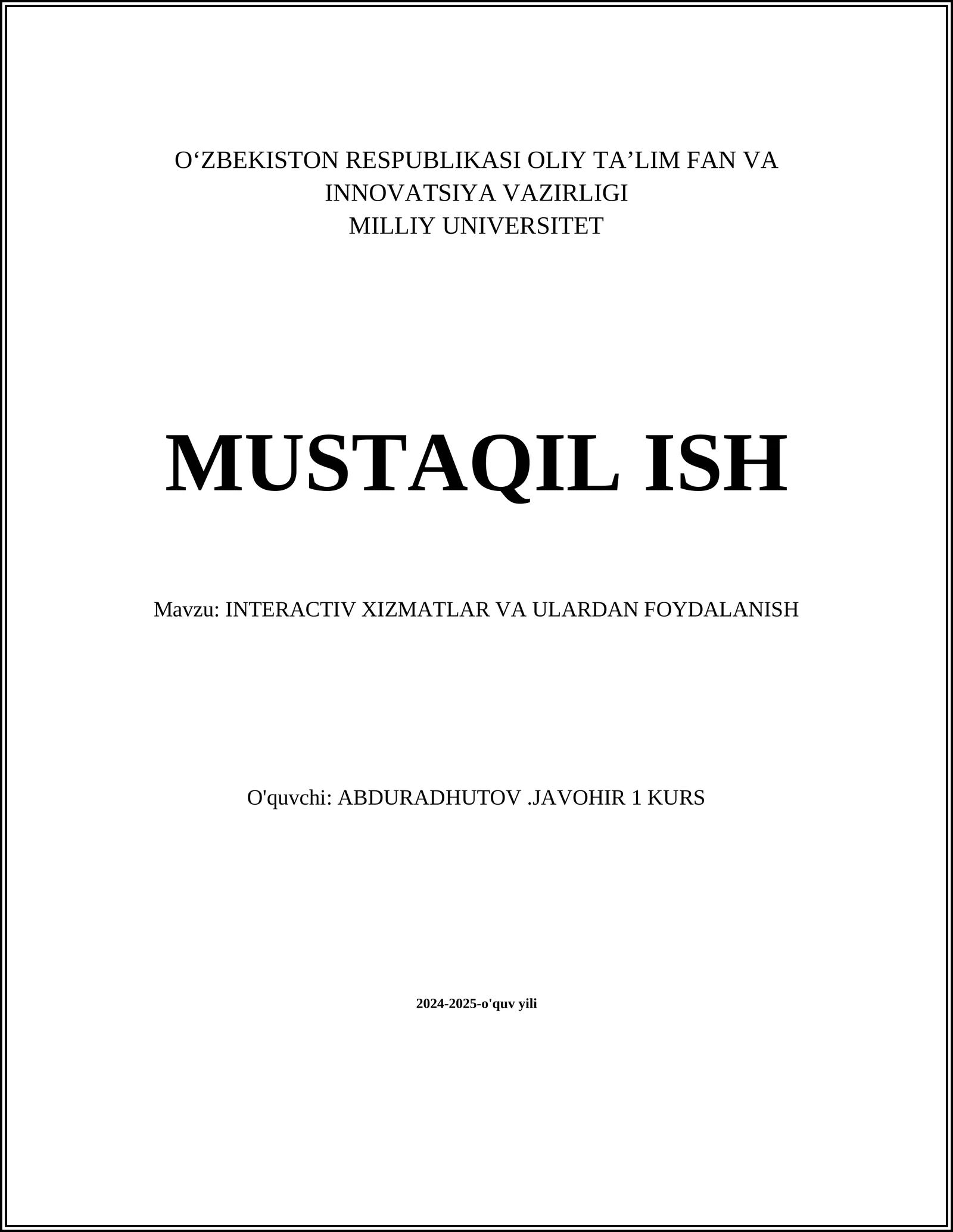 INTERACTIV XIZMATLAR VA ULARDAN FOYDALANISH