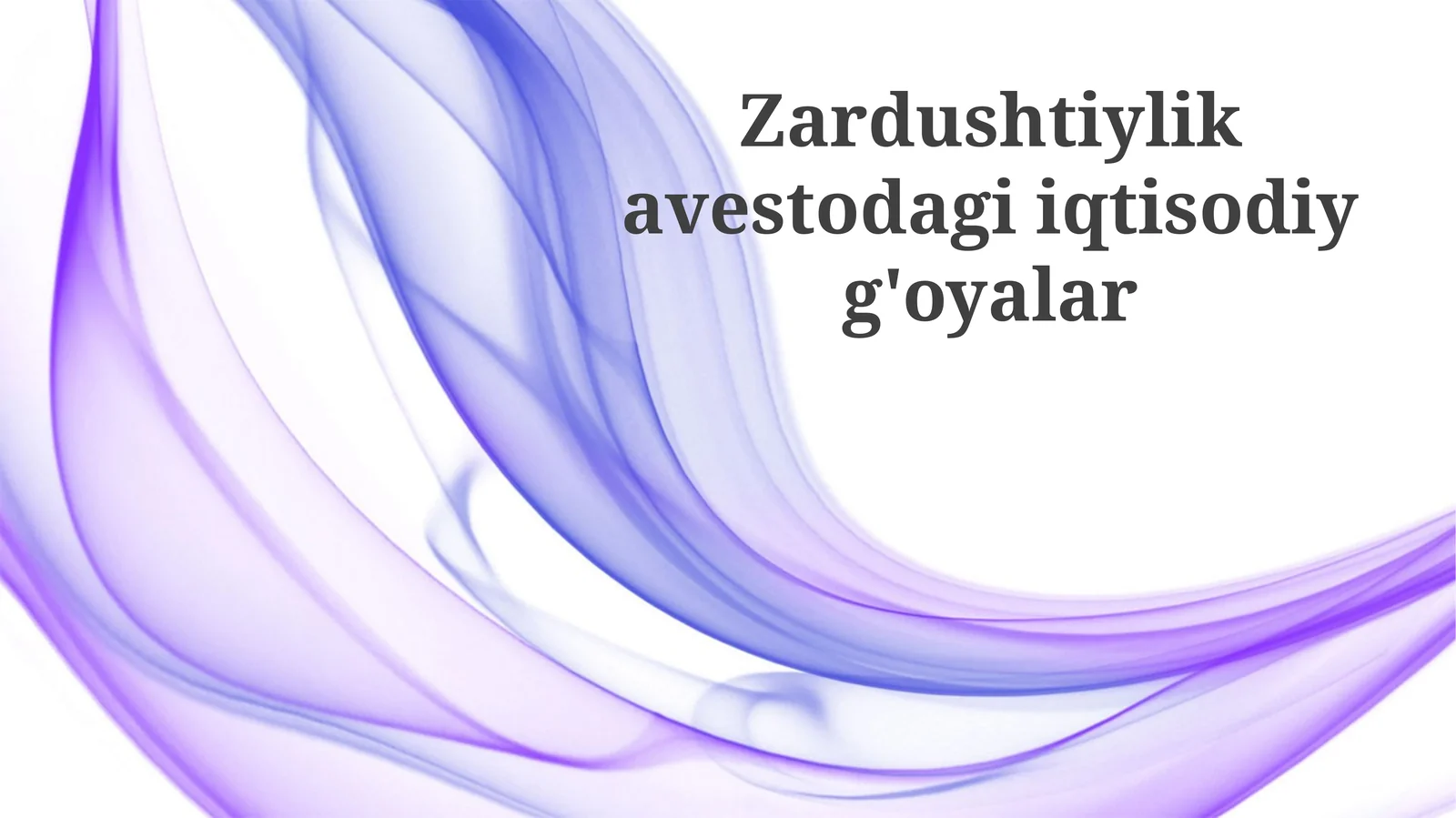 Zardushtiylik, Avestoda iqtisodiy g'oyalar