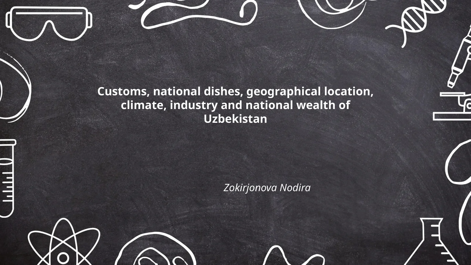Customs and Traditions of Uzbekistan