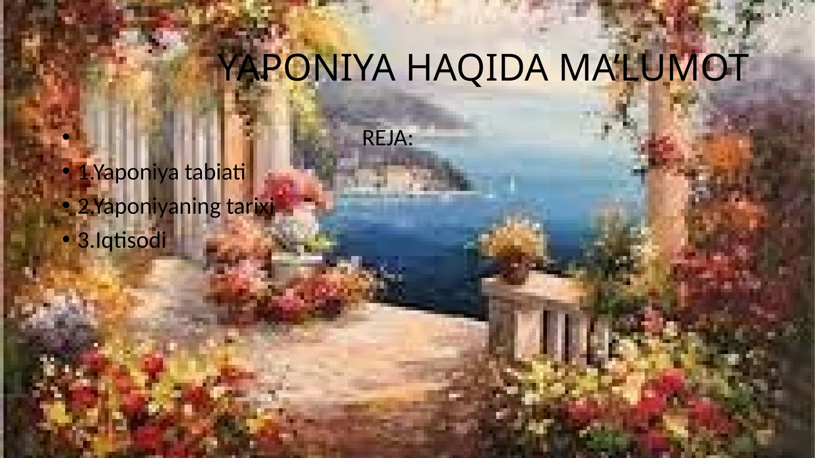 YAPONIYA HAQIDA MA’LUMOT