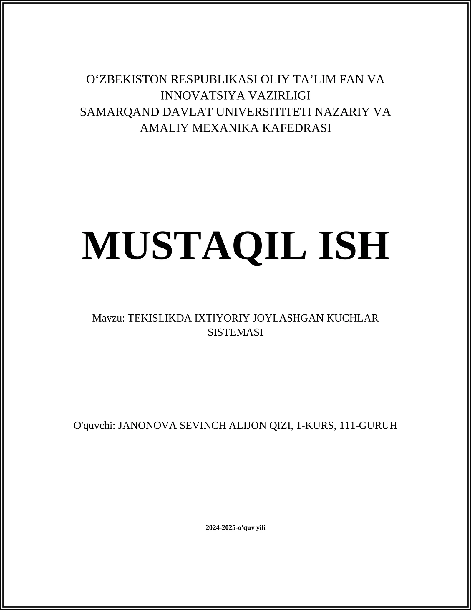 TEKISLIKDA IXTIYORIY JOYLASHGAN KUCHLAR SISTEMASI