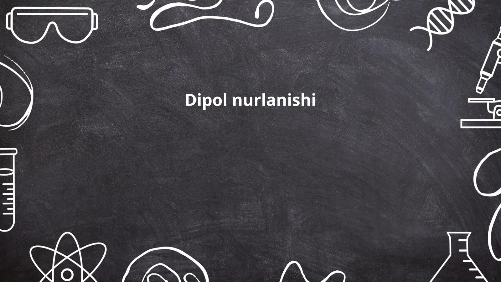 Dipol nurlanishi