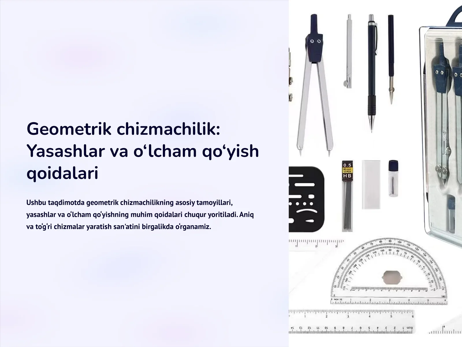 Geometrik chizmachilik: Yasashlar va o‘lcham qo‘yish qoidalari