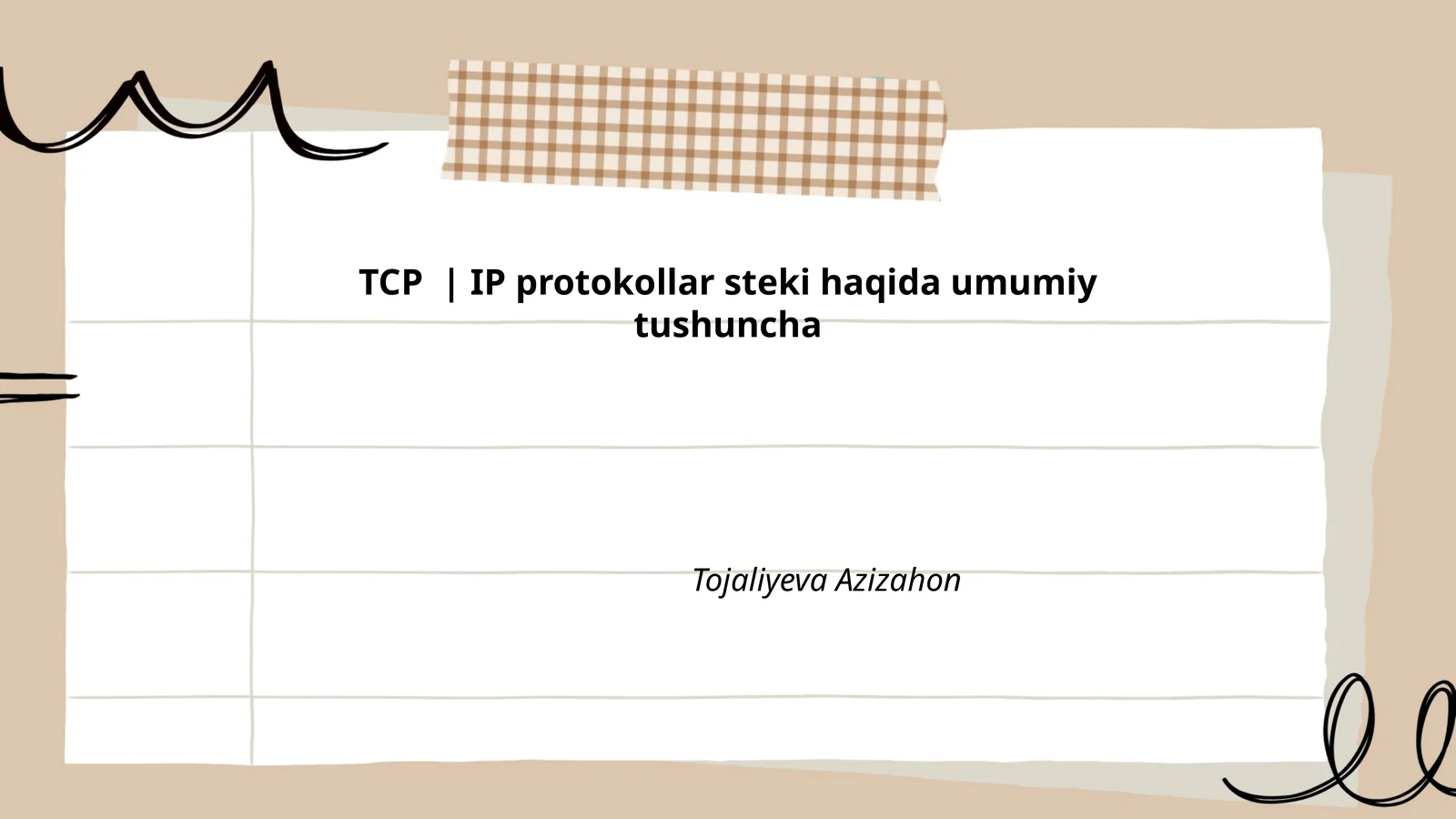 TCP/IP protokollar steki haqida umumiy tushuncha