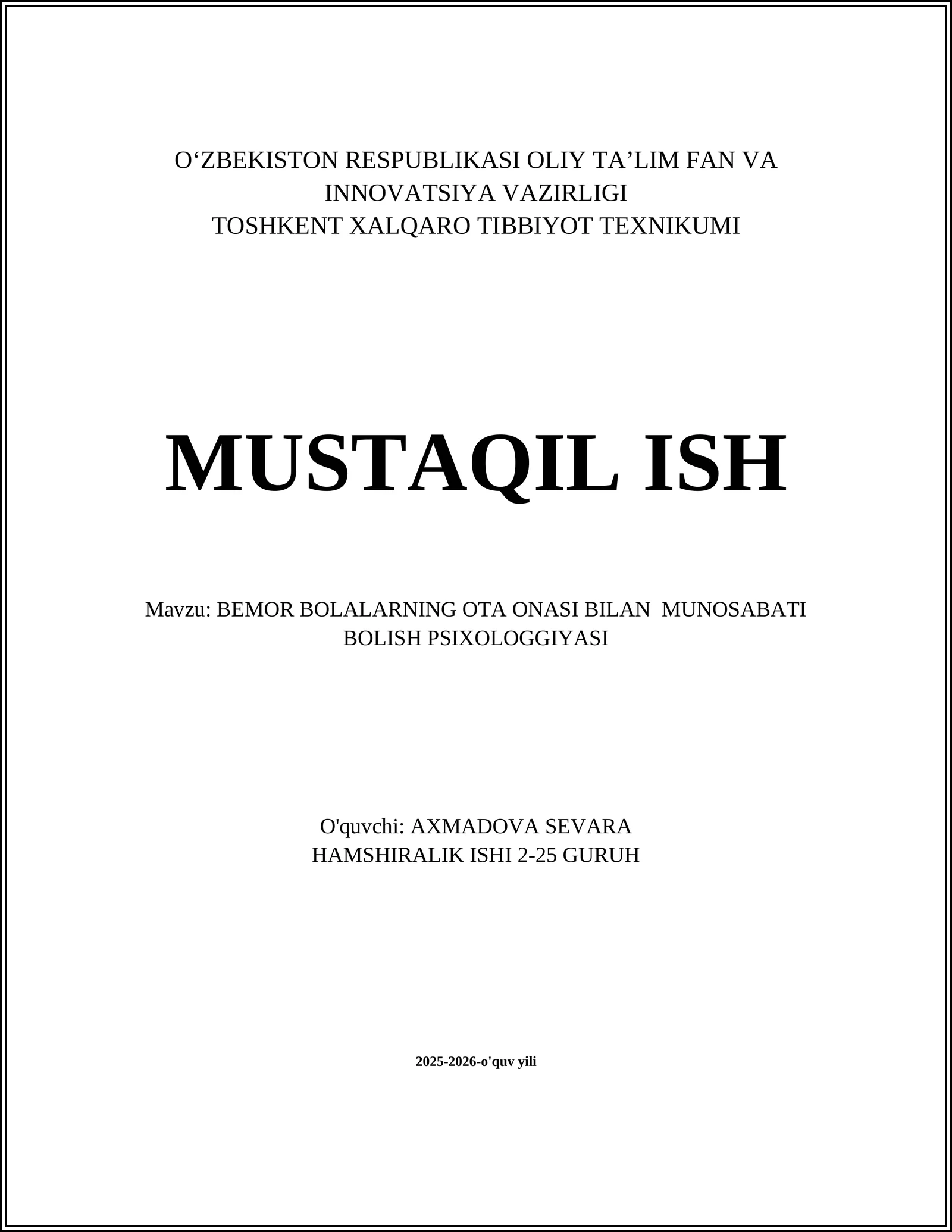 BEMOR BOLALARNING OTA ONASI BILAN MUNOSABATI BOLISH PSIXOLOGGIYASI