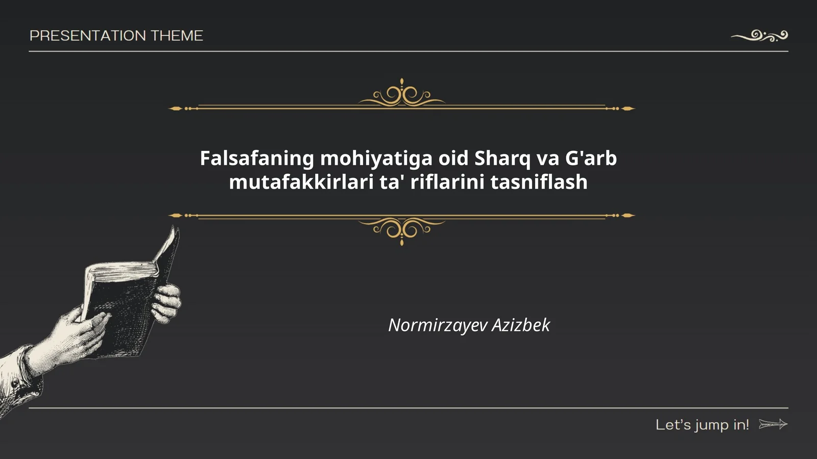 Falsafaning mohiyatiga oid Sharq va G'arb mutafakkirlari ta' riflarini tasniflash