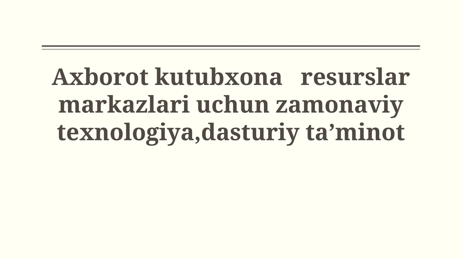 Zamonaviy kutubxona va resurs markazlari uchun dasturiy ta'minot