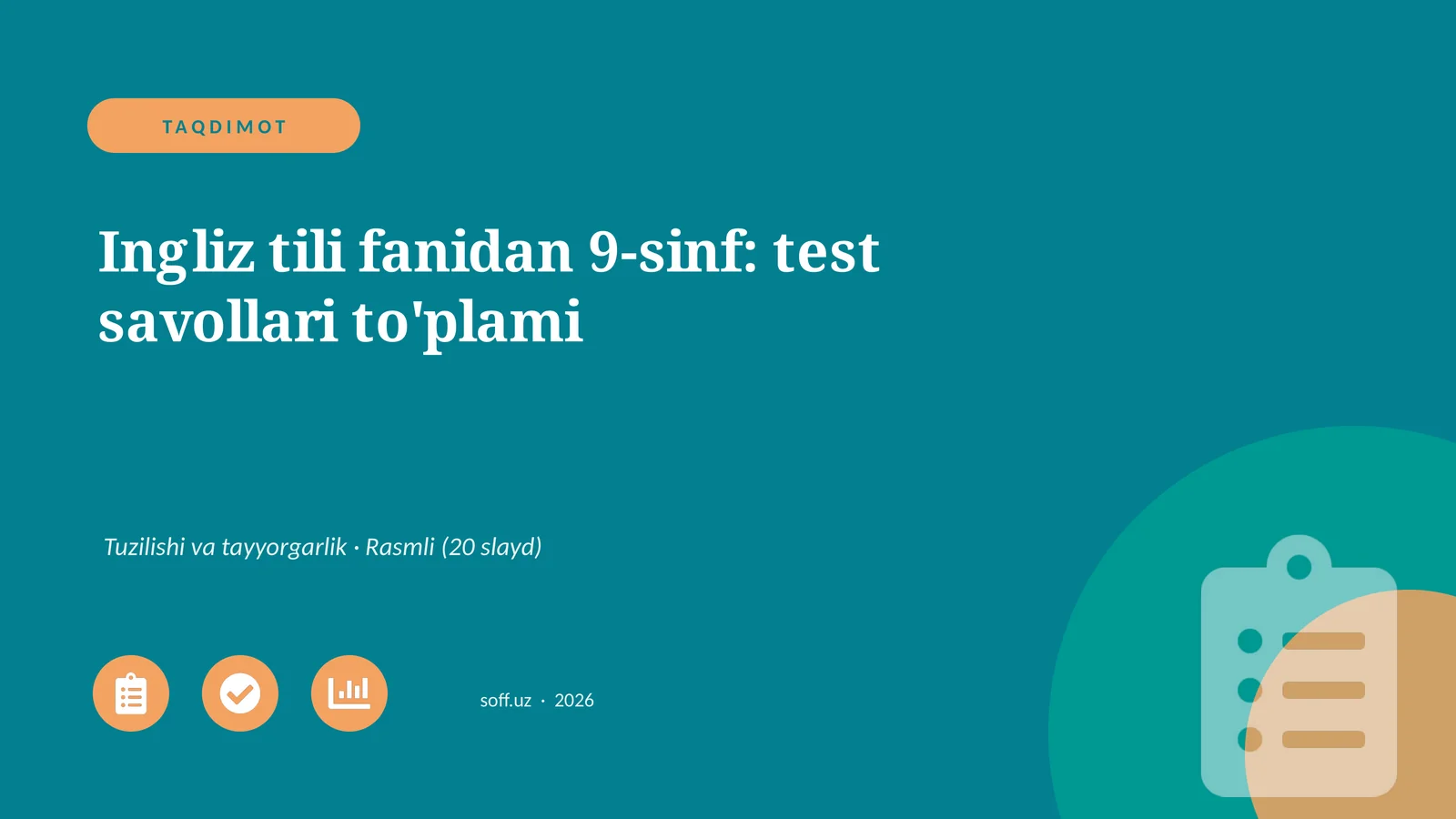 Ingliz tili fanidan 9-sinf: test savollari to'plami