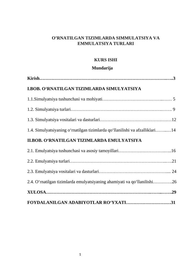 O‘RNATILGAN TIZIMLARDA SIMMULATSIYA VA EMMULATSIYA TURLARI KURS ISHI
