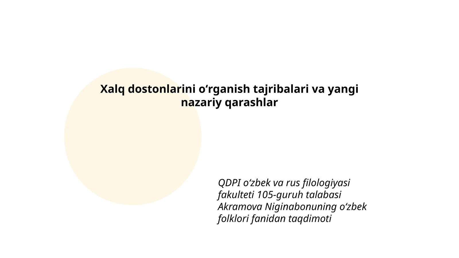 Xalq dostonlarini oʻrganish tajribalari va yangi nazariy qarashlar