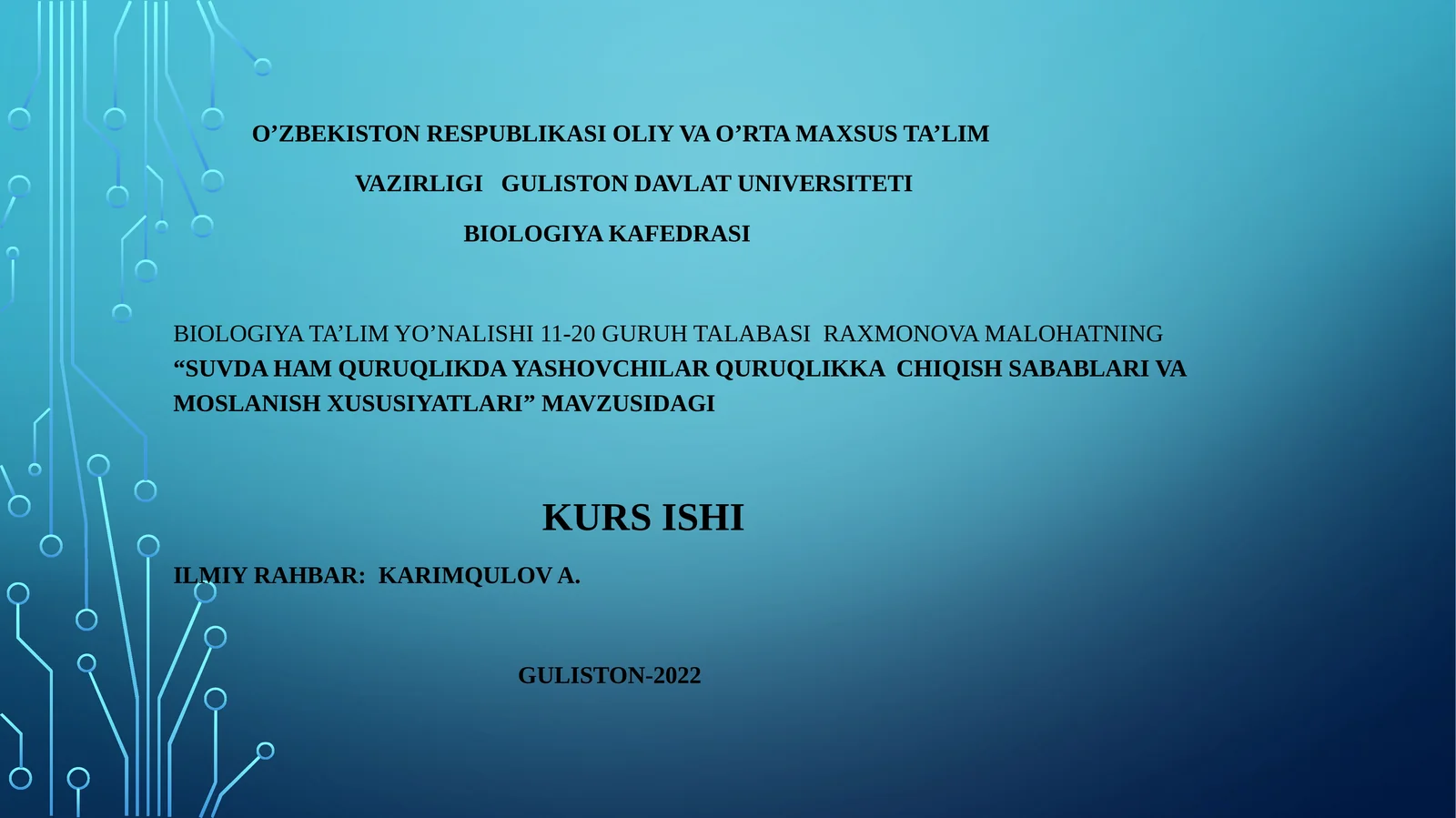 SUVDA HAM QURUQLIKDA YASHOVCHILAR QURUQLIKKA CHIQISH SABABLARI VA MOSLANISH XUSUSIYATLARI