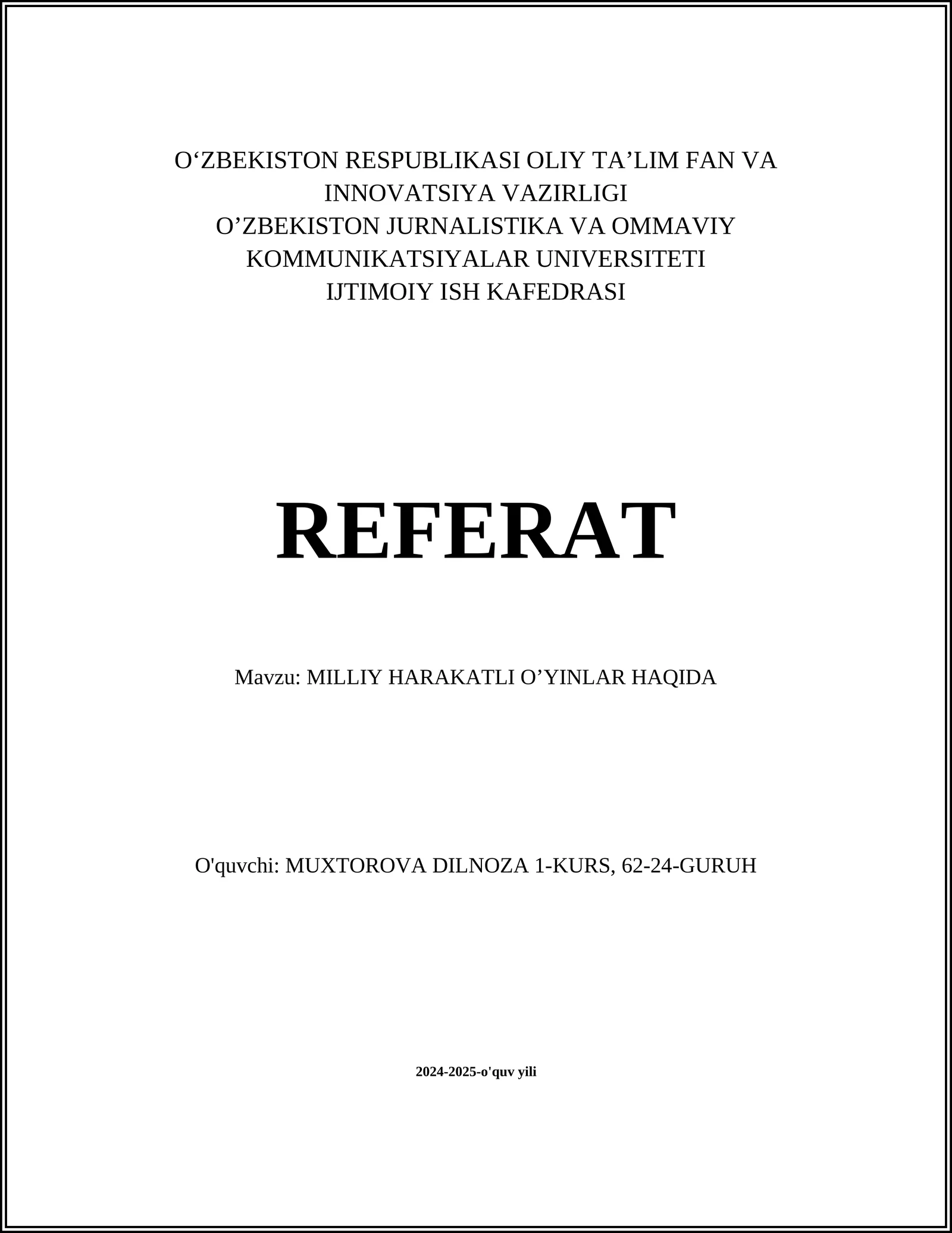 MILLIY HARAKATLI O’YINLAR HAQIDA