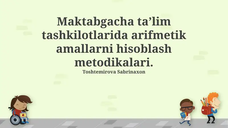 Arifmetika asoslari va sanash usullari