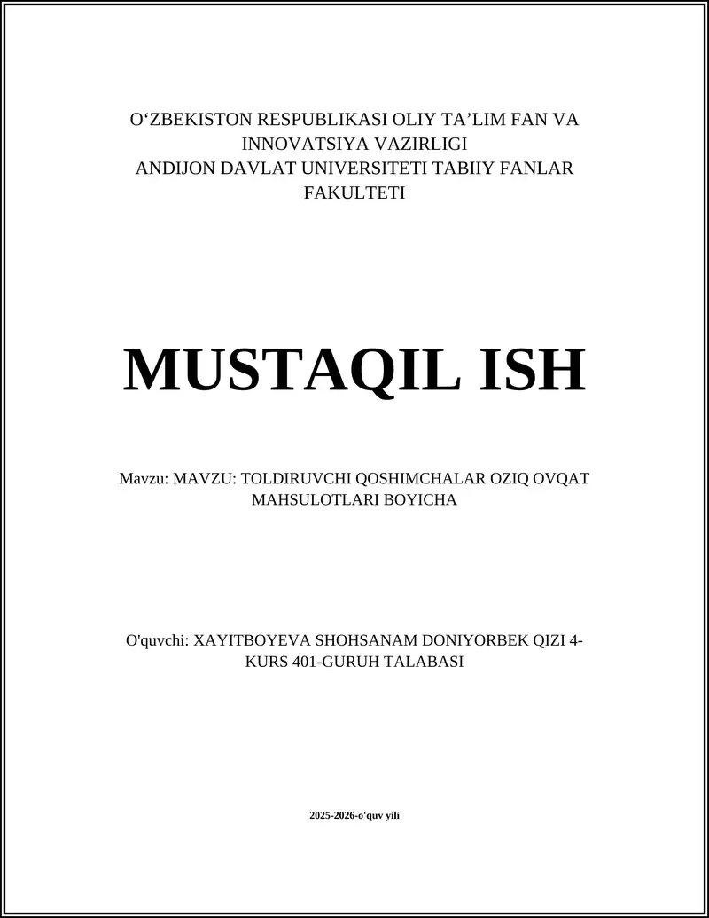 TOLDIRUVCHI QOSHIMCHALAR OZIQ OVQAT MAHSULOTLARI BOYICHA