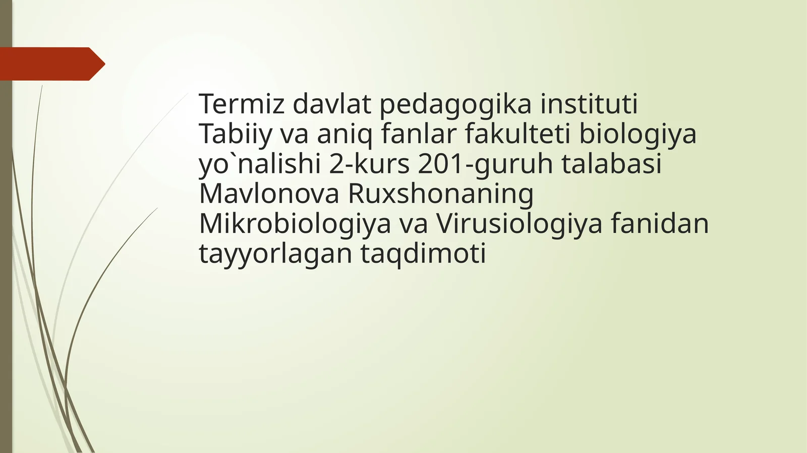 Mikroorganizmlarning tibbiyotdagi ahmiyati