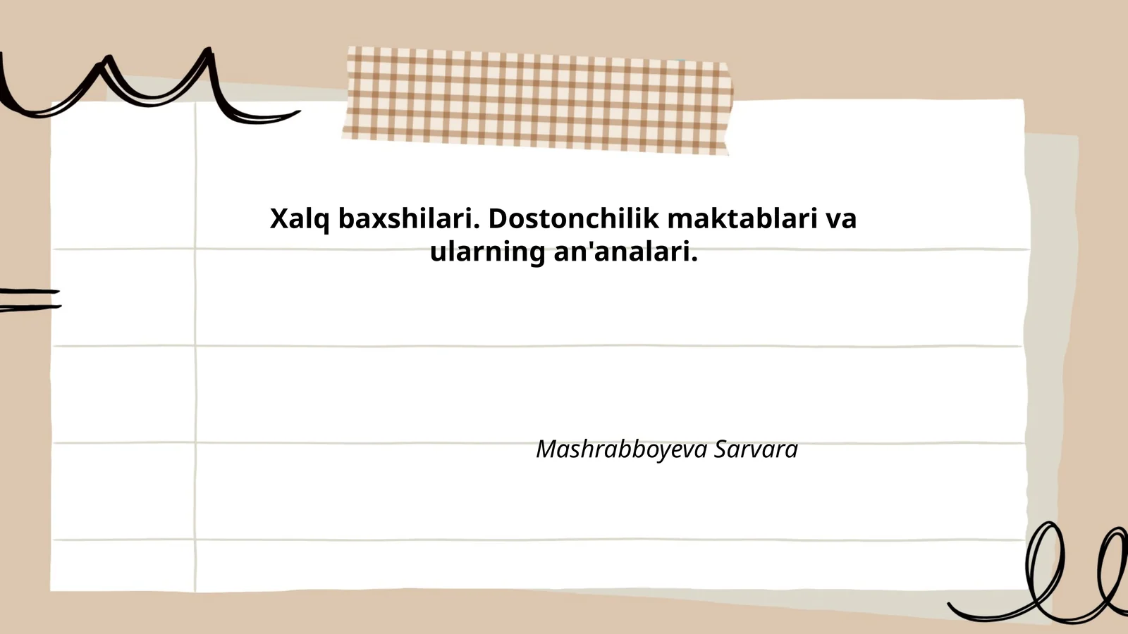 Xalq baxshilari. Dostonchilik maktablari va ularning an'analari