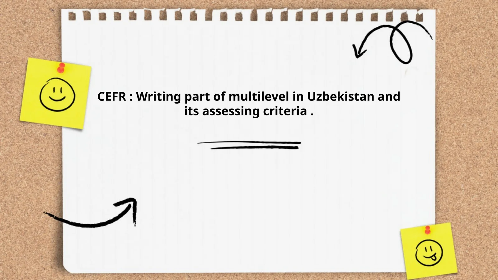 CEFR: Writing part of multilevel in Uzbekistan and its assessing criteria