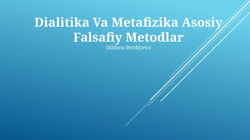 Dialitika Va Metafizika Asosiy Falsafiy Metodlar