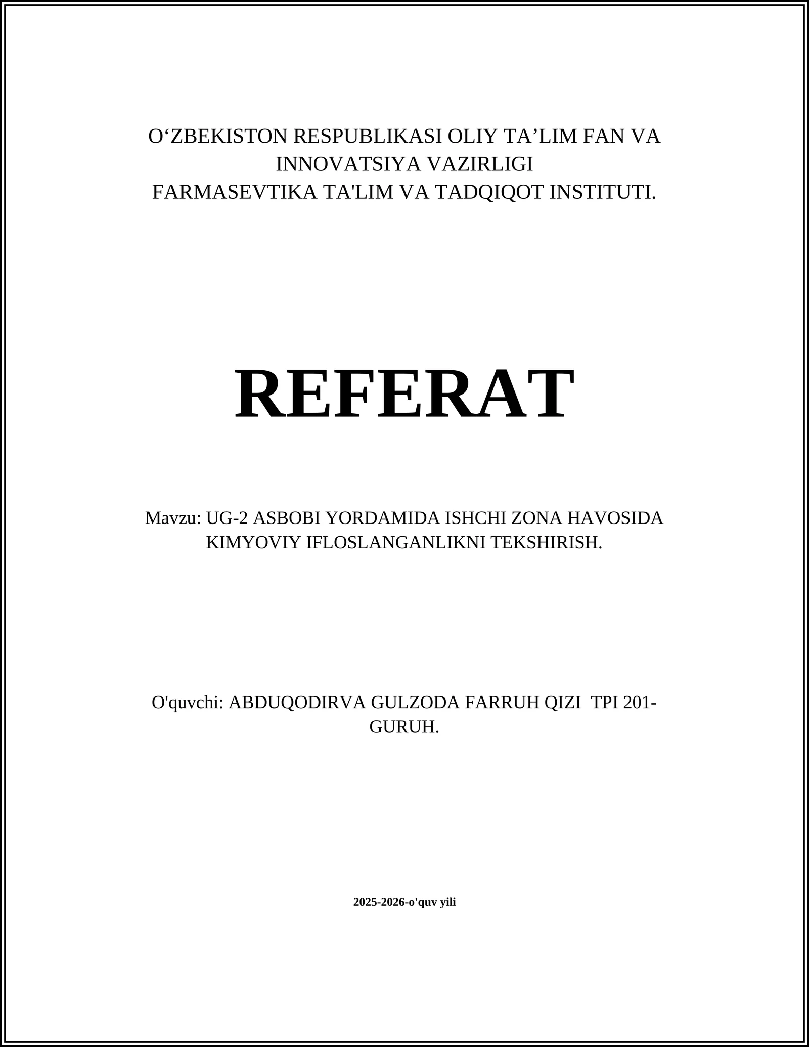 UG-2 ASBOBI YORDAMIDA ISHCHI ZONA HAVOSIDA KIMYOVIY IFLOSLANGANLIKNI TEKSHIRISH