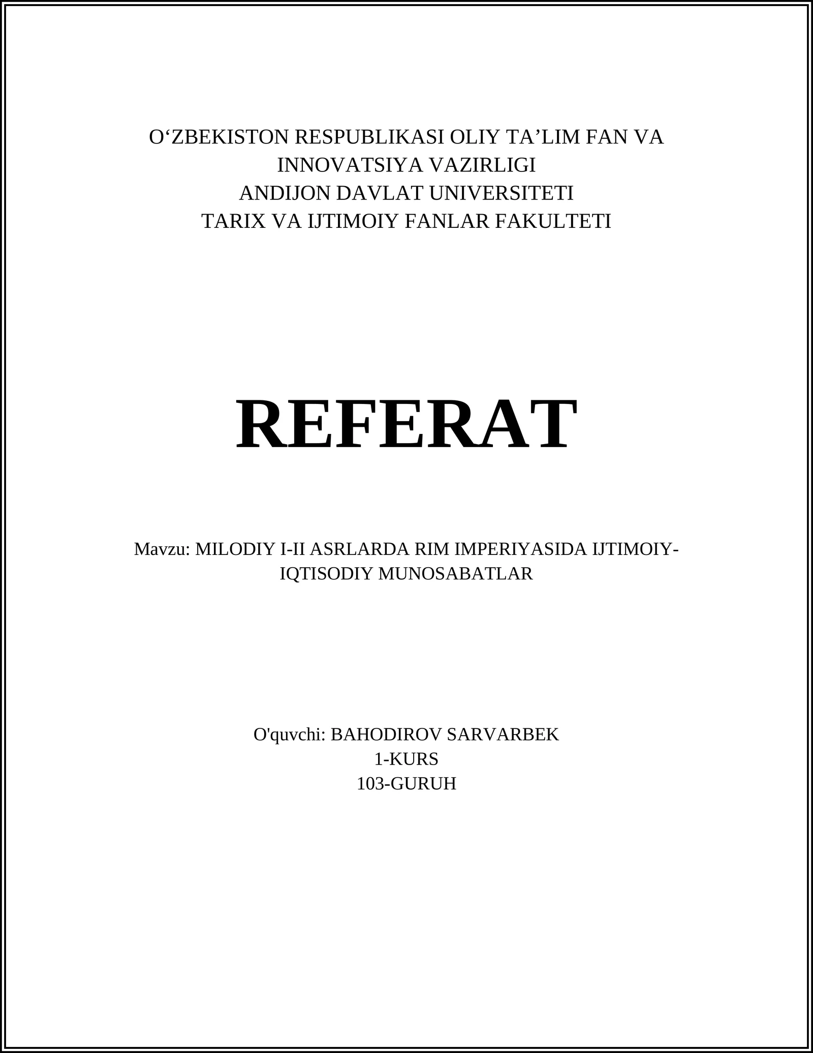 MILODIY I-II ASRLARDA RIM IMPERIYASIDA IJTIMOIY-IQTISODIY MUNOSABATLAR
