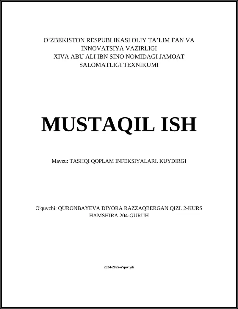 TASHQI QOPLAM INFEKSIYALARI. KUYDIRGI