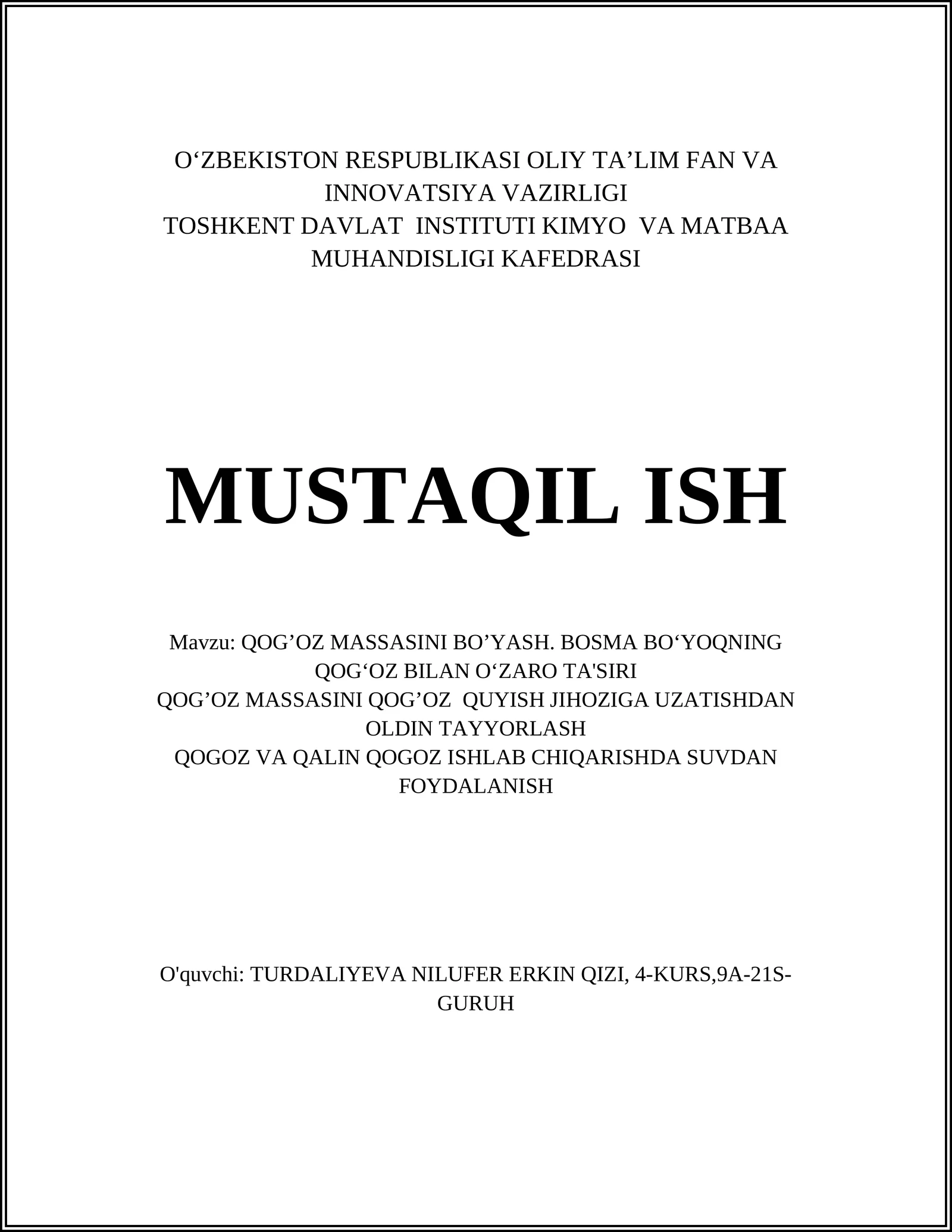 QOG’OZ MASSASINI BO’YASH. BOSMA BO‘YOQNING QOG‘OZ BILAN O‘ZARO TA'SIRI