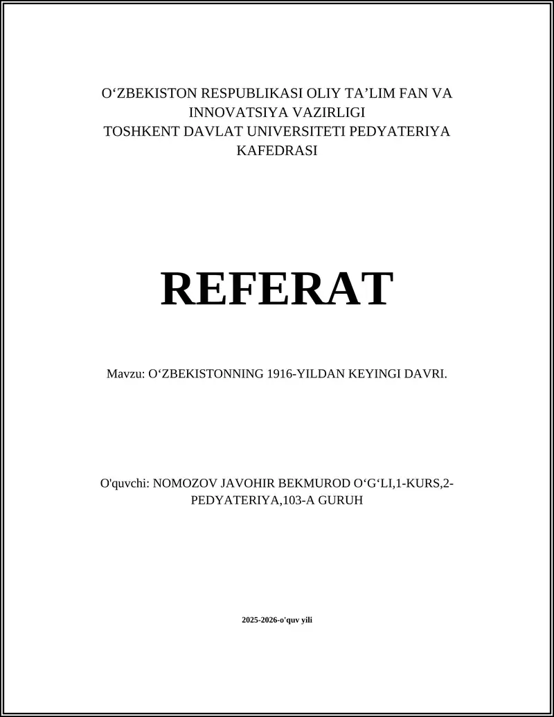O‘ZBEKISTONNING 1916-YILDAN KEYINGI DAVRI