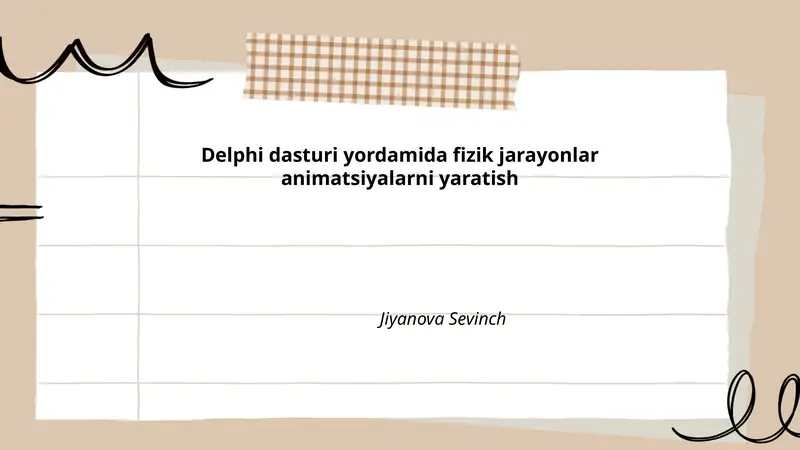 Delphi dasturi yordamida fizik jarayonlar animatsiyalarni yaratish