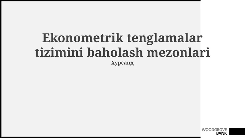 Ekonometrik tenglamalar tizimini baholash mezonlari