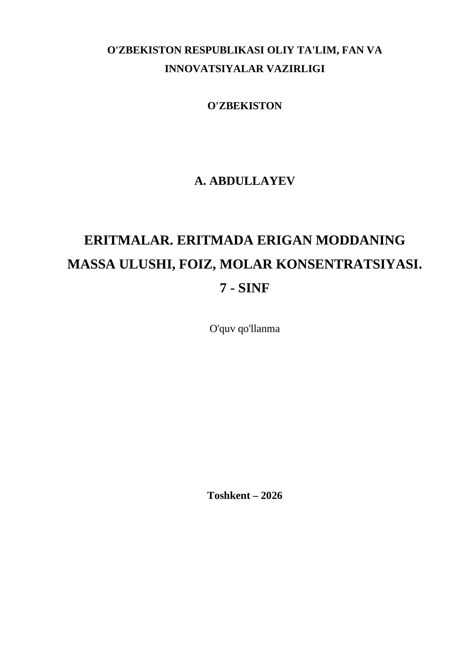 ERITMALAR. ERITMADA ERIGAN MODDANING MASSA ULUSHI, FOIZ, MOLAR KONSENTRATSIYASI. 7 - SINF