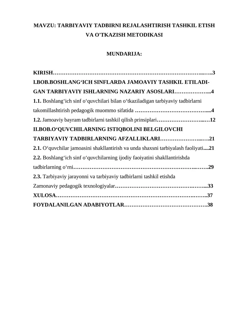 TARBIYAVIY TADBIRNI REJALASHTIRISH TASHKIL ETISH VA O'TKAZISH METODIKASI