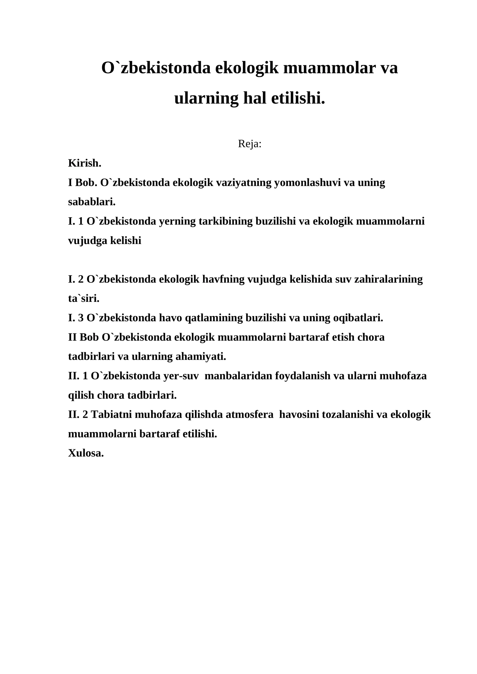 O`zbekistonda ekologik muammolar va ularning hal etilishi