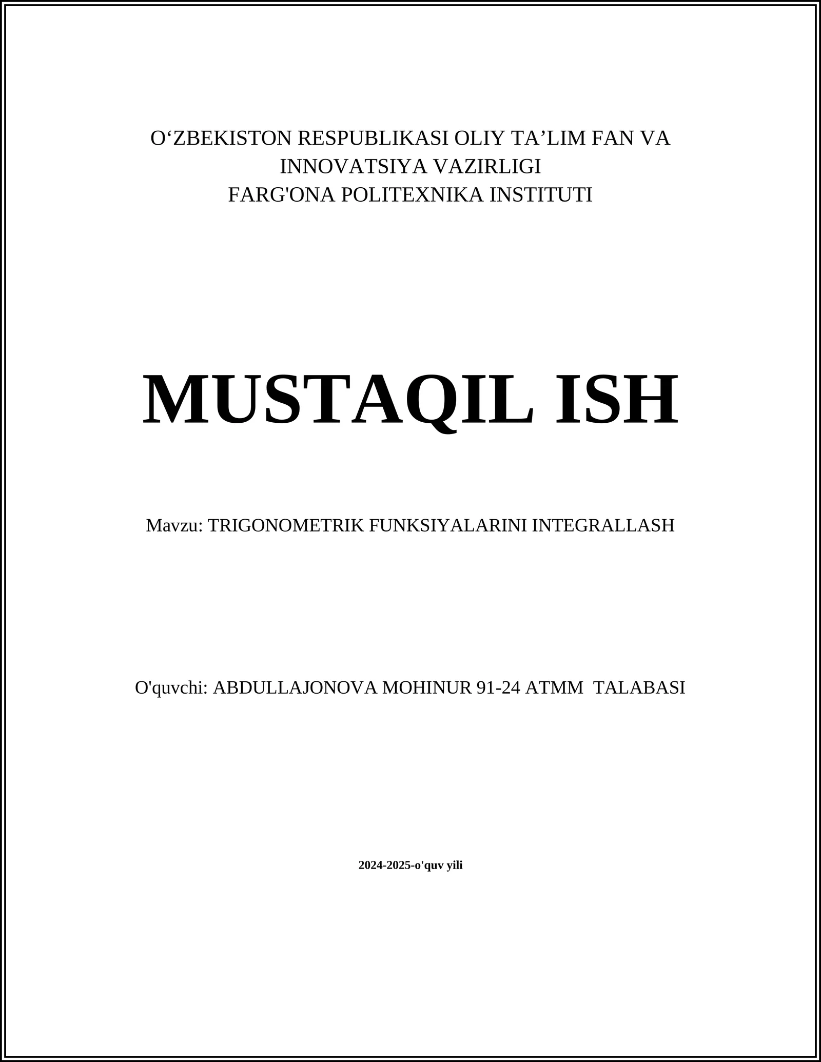 TRIGONOMETRIK FUNKSIYALARINI INTEGRALLASH