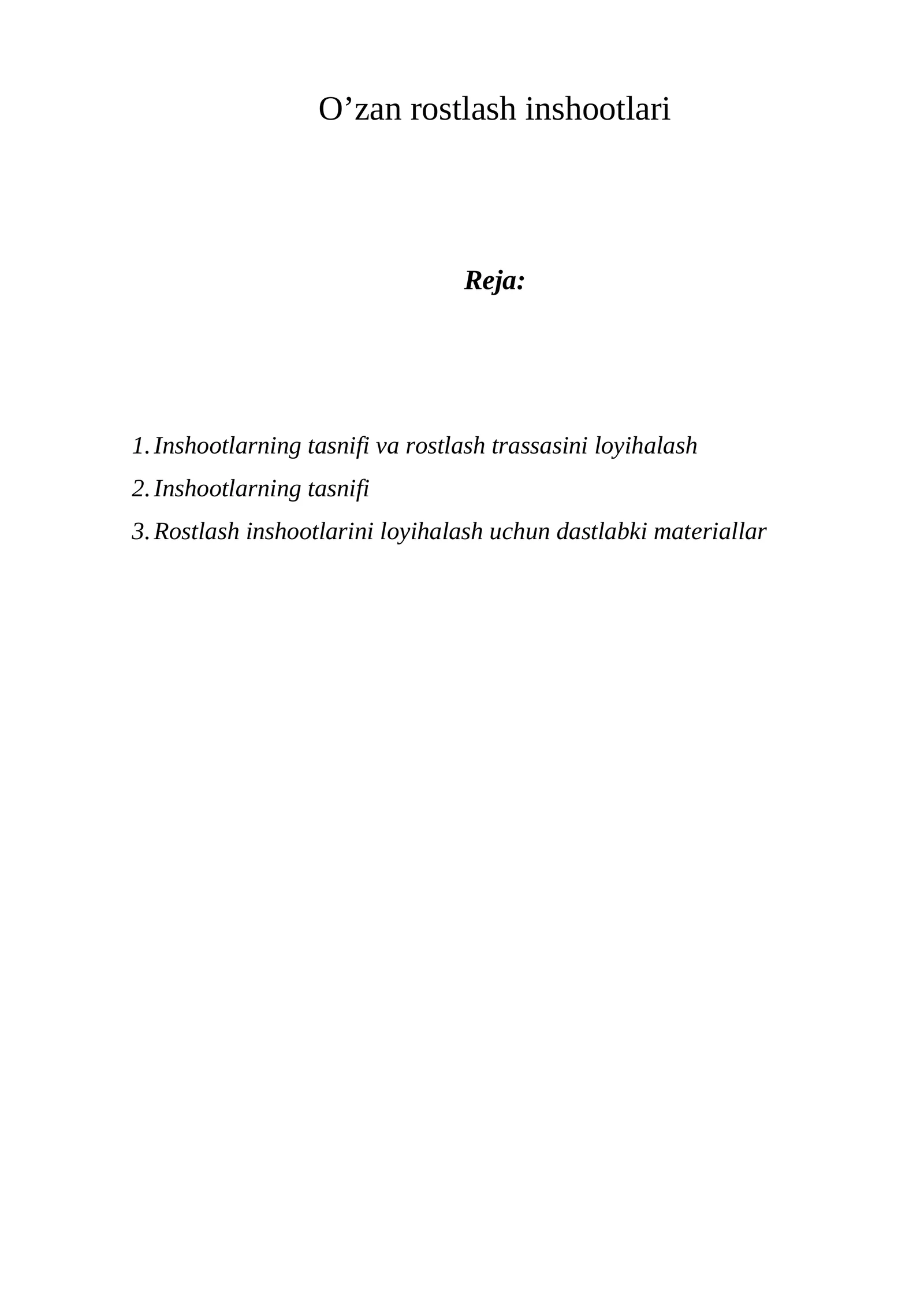 O’zan rostlash inshootlari