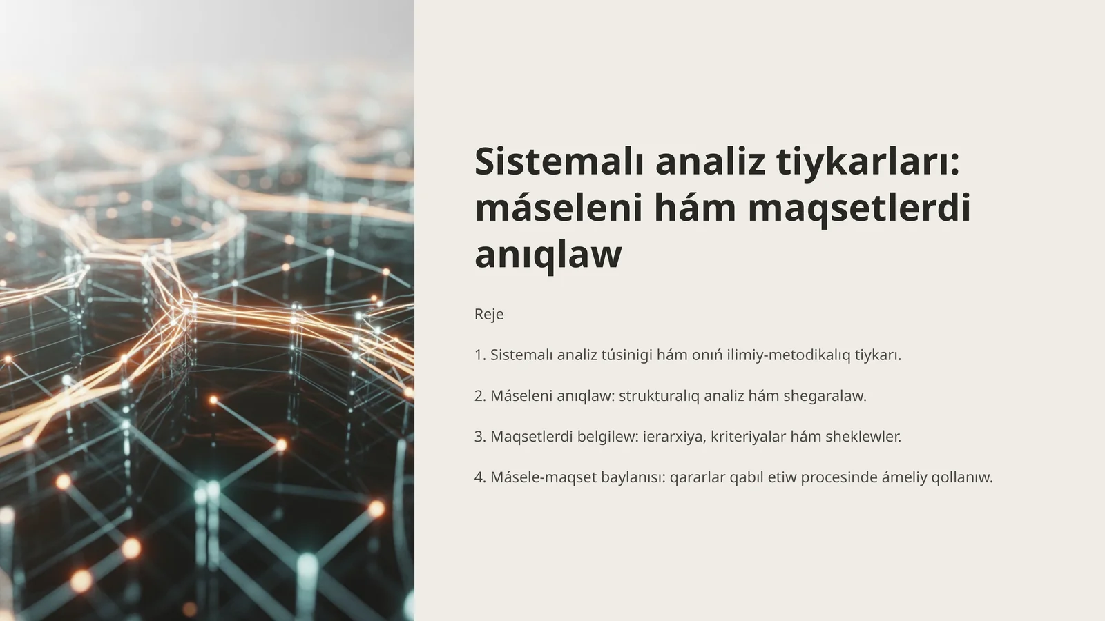 Sistemalı analiz tiykarları: máseleni hám maqsetlerdi anıqlaw