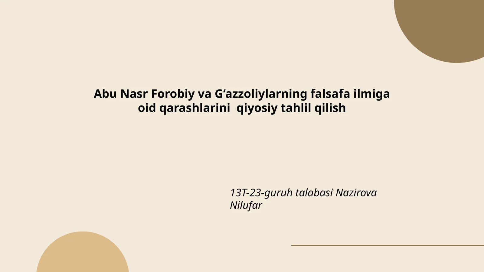 Abu Nasr Forobiy va G‘azzoliylarning falsafa ilmiga oid qarashlarini qiyosiy tahlil qilish