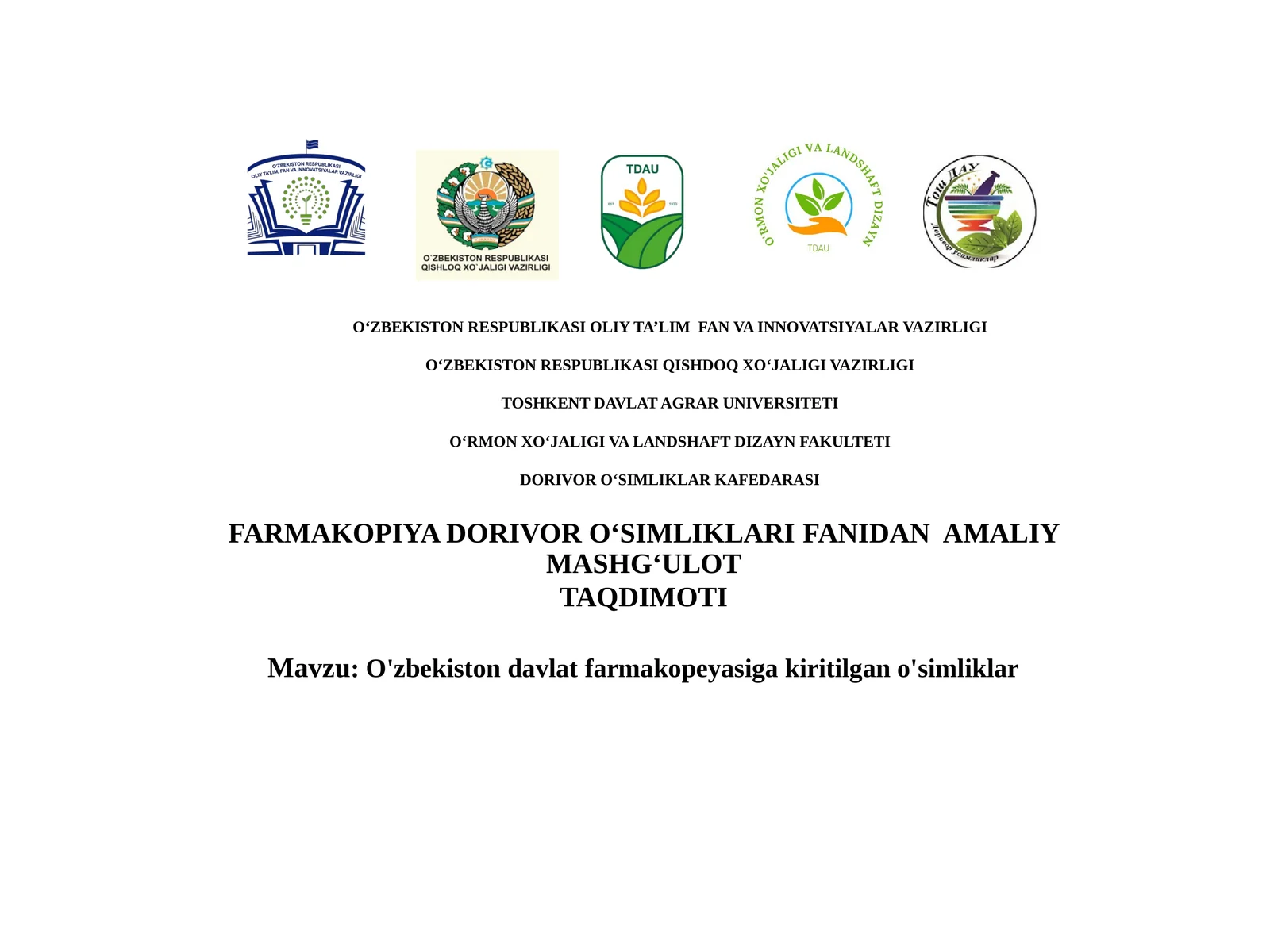 O'zbekiston davlat farmakopeyasiga kiritilgan o'simliklar