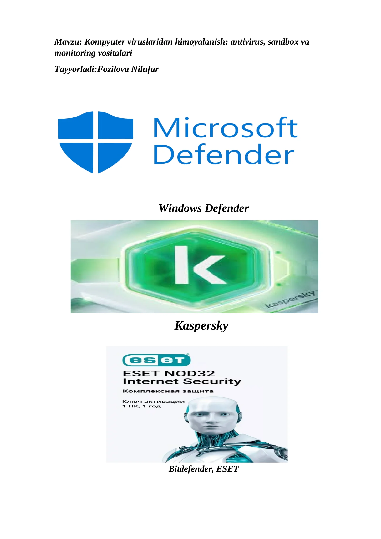 Kompyuter viruslaridan himoyalanish: antivirus, sandbox va monitoring vositalari