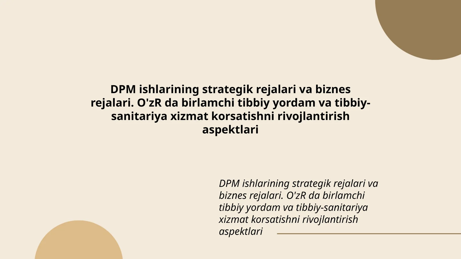 DPM ishlarining strategik rejalari va biznes rejalari