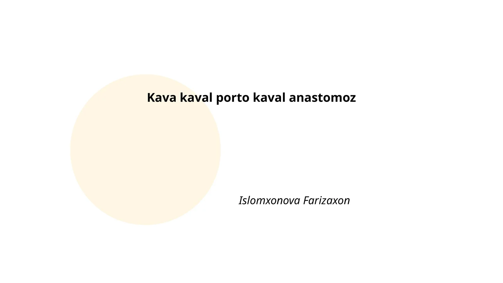 Kava kaval porto kaval anastomoz